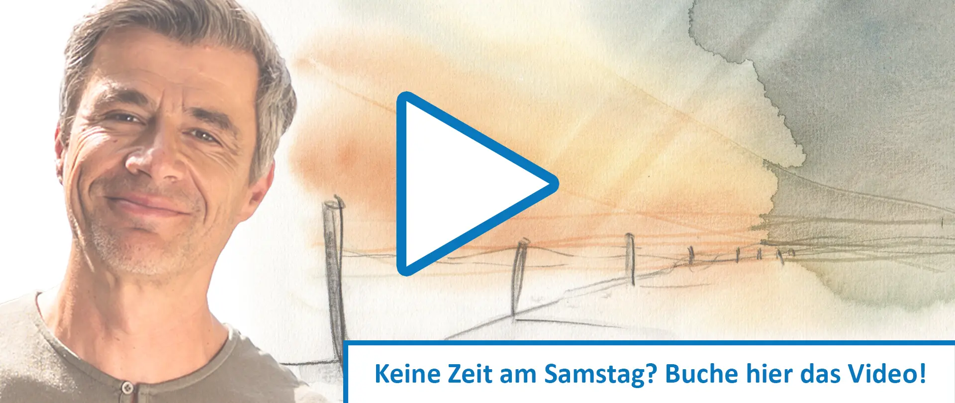 Kompaktkurs (Aufzeichnung): Himmel, Wind & Wetter sketchen Mann vor skizzenhaftem Himmel mit Sonnenuntergang und Zaun, Play-Button symbolisiert Video zur Aquarelltechnik für dramatische Wetter- und Himmelsdarstellungen